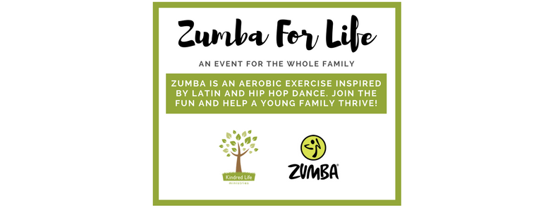 Zumba for Kindred Life Saturday April 14th
